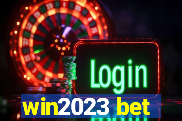 win2023 bet